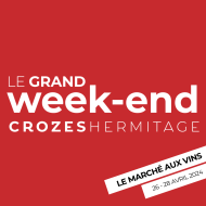 Grand Week-end des Crozes-Hermitage Edition 2024